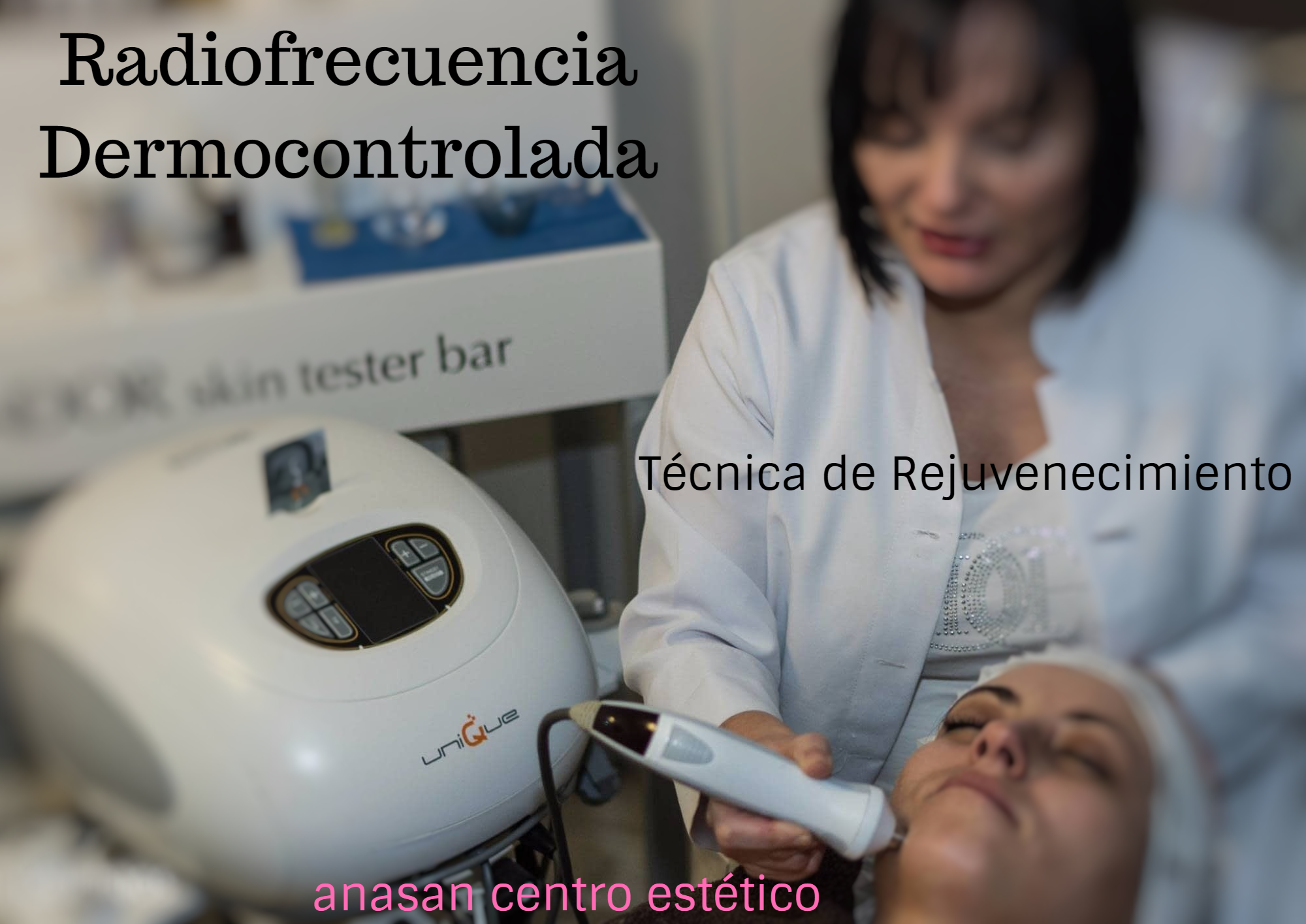 Radiofrecuencia-dermocontrolada-rejuvenecimiento-anasan